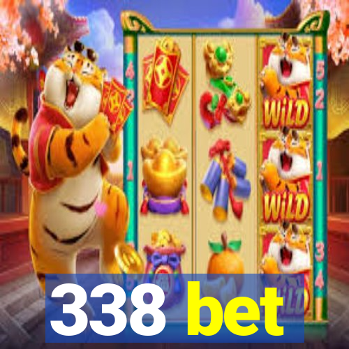 338 bet